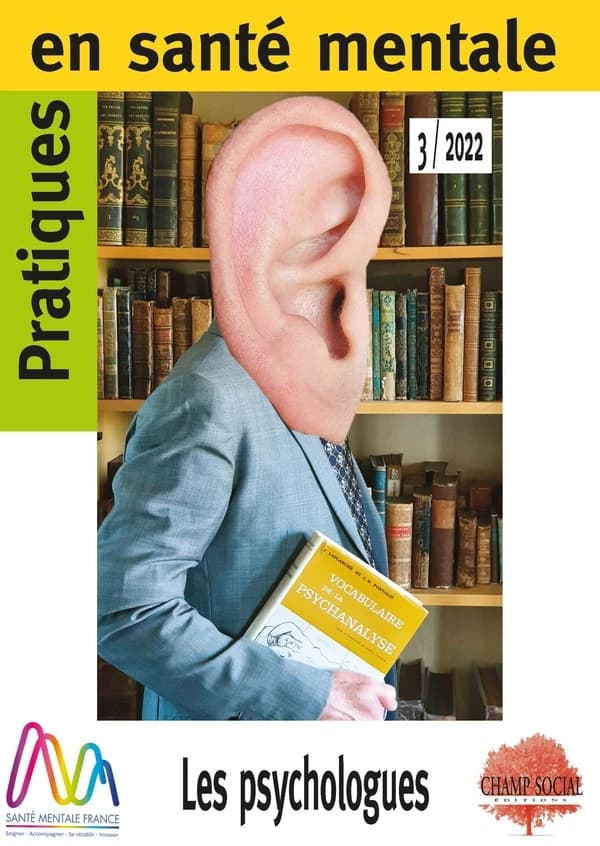 Pratique en santé mentale Tome 3-2022 : les psychologues