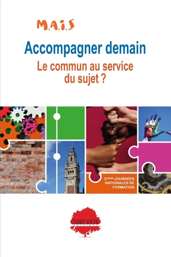Accompagner demain, le commun au service du sujet ?