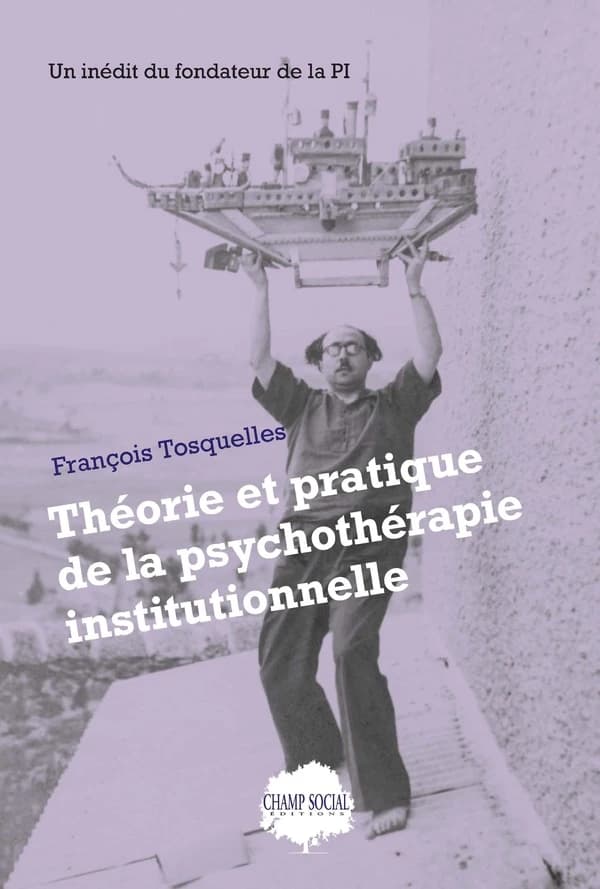Théorie et pratique de la psychothérapie institutionnelle : 1982