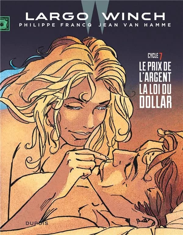 Le prix de l'argent ; La loi du dollar (Album double) Philippe Francq, Jean Van Hamme