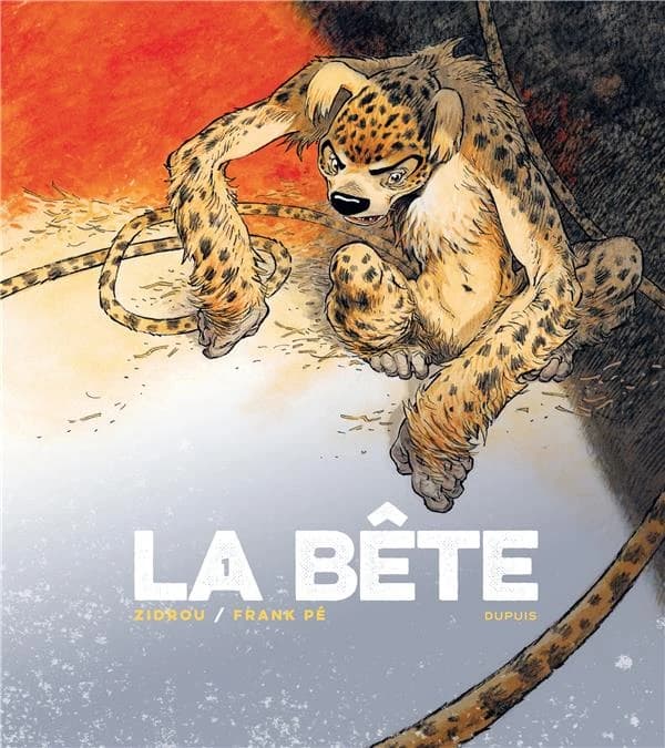 La bête, T1