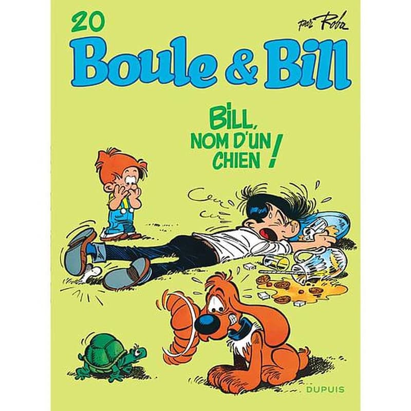 Bill, nom d'un chien ! (Éd. définitive) Roba