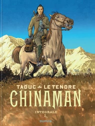 Chinaman : intégrale. 2