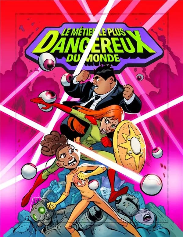 Le métier le plus dangereux du monde. [2]