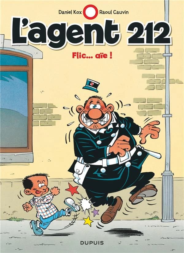 L'agent 212 t.16 : flic... aïe !