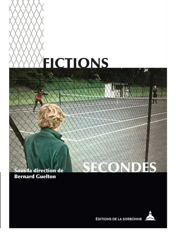 Fictions secondes : mondes possibles et figures de l'enchâssement dans les oeuvres artistiques et littéraires