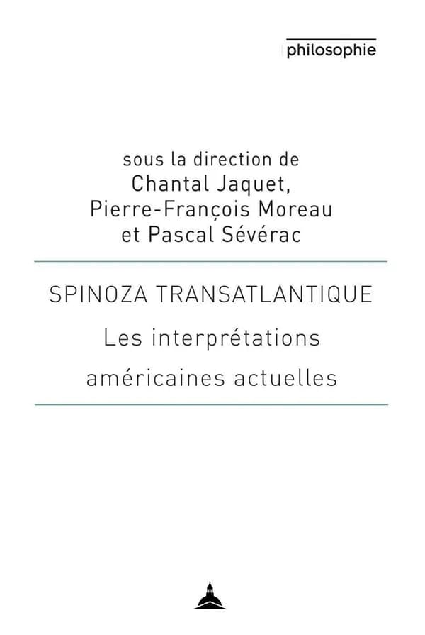 Spinoza transatlantique : les interprétations américaines actuelles