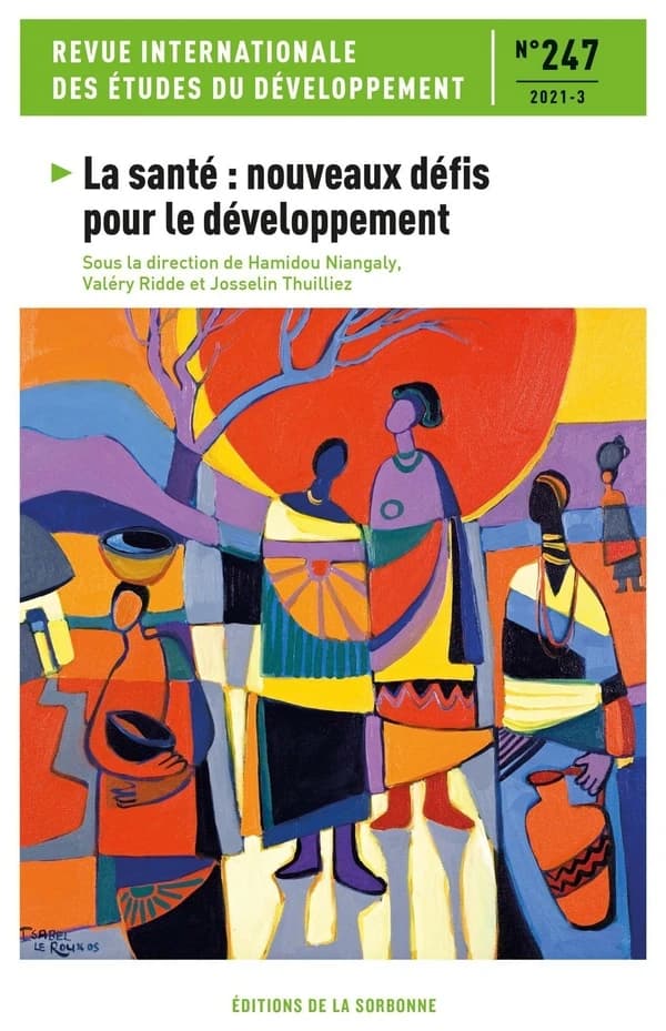 Revue internationale des études du développement Tome 247 : la santé : nouveaux défis pour le développement
