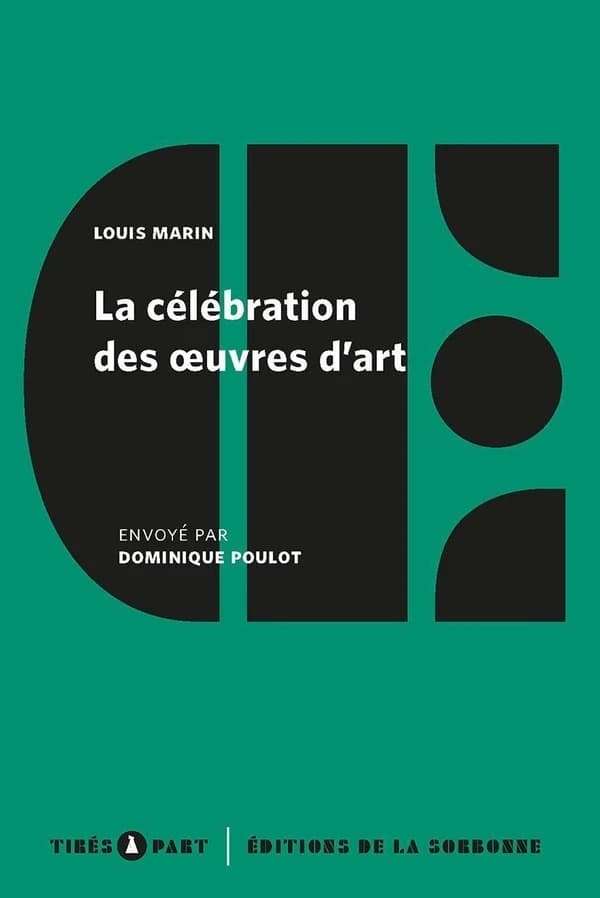 La célébration des oeuvres d'art : notes de travail sur un catalogue d'exposition