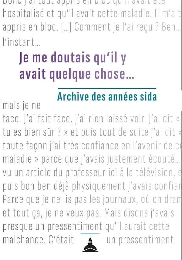Je me doutais qu'il y avait quelque chose : archive des années sida