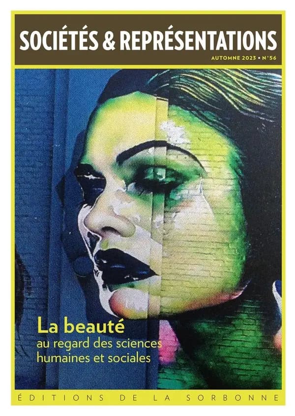 Sociétés & Représentations n.56 : La beauté au regard des sciences humaines et sociales