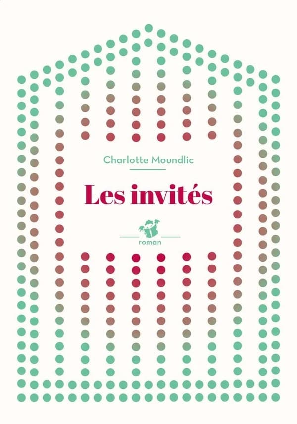 Les invités : roman