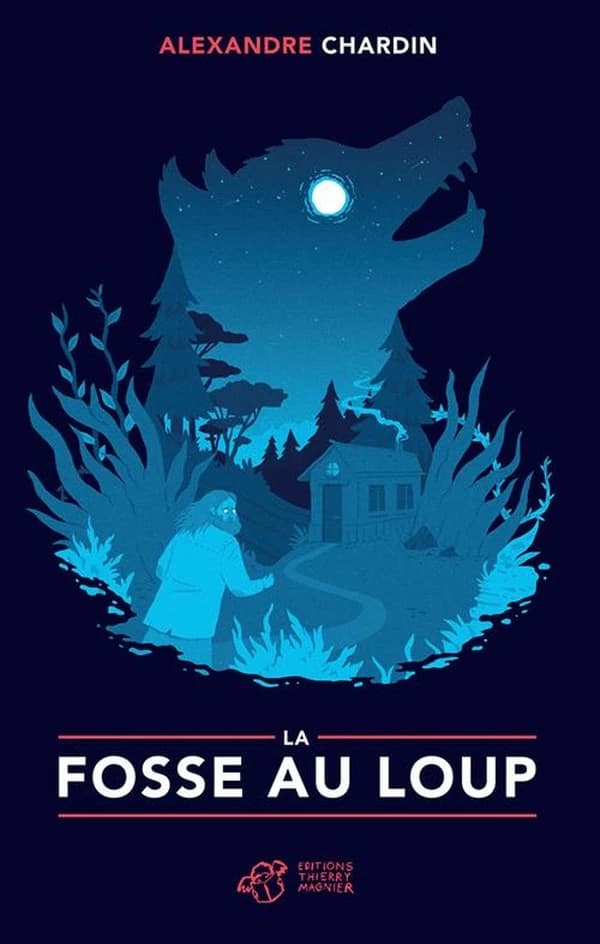 La fosse au loup : roman