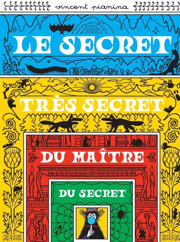 Le secret très secret du maître du secret