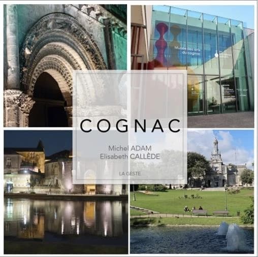 Cognac : cent lieux, deux regards