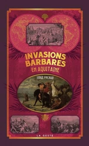 Les invasions barbares en Aquitaine