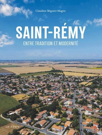 Saint-Rémy : entre traditions et modernité