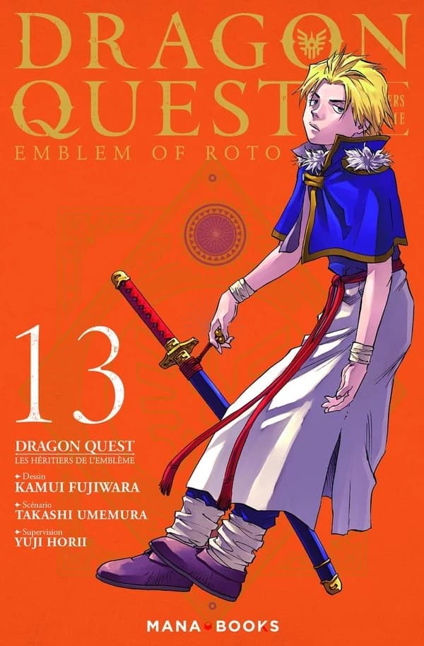 Dragon quest : Emblem of Roto : les héritiers de l'Emblème. 13
