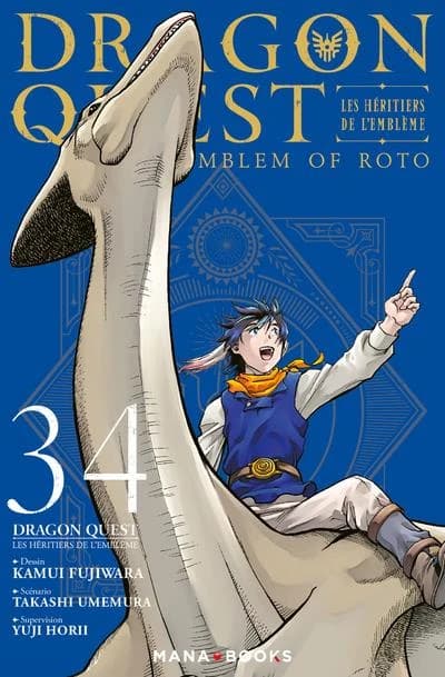 Dragon quest : Emblem of Roto : les héritiers de l'Emblème. 34