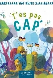 T'es pas cap'