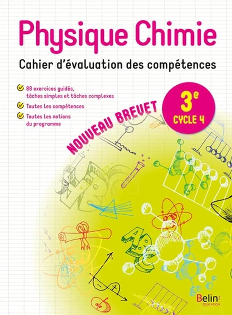 Physique Chimie 3e ; cahier d'évaluation des compétences