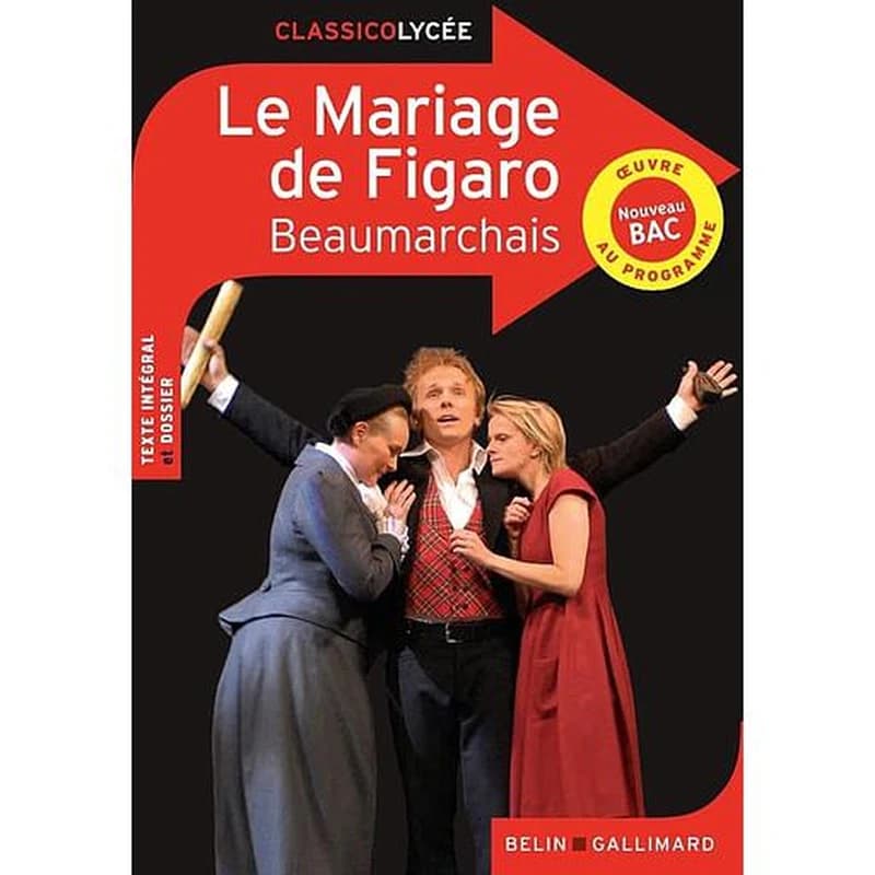 La folle journée ou Le mariage de Figaro : comédie en cinq actes en prose