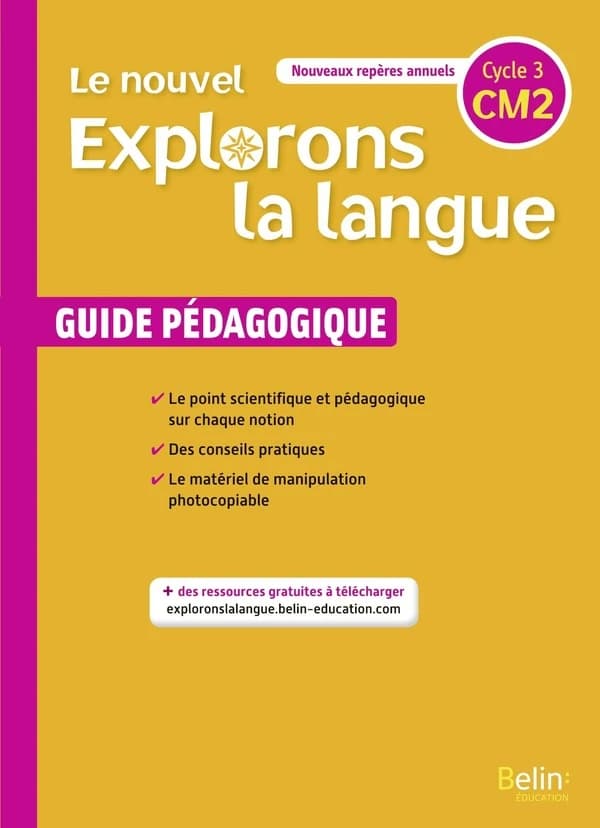 Le nouvel explorons la langue ; CM2 ; guide pédagogique (édition 2020)