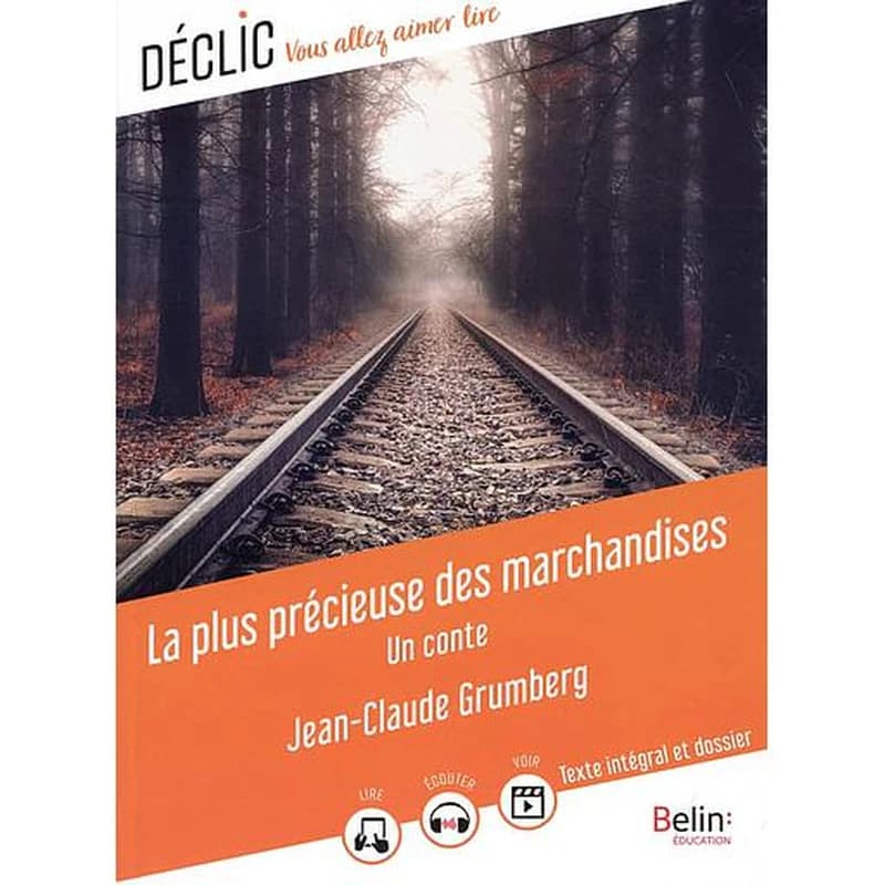 La plus précieuse des marchandises
