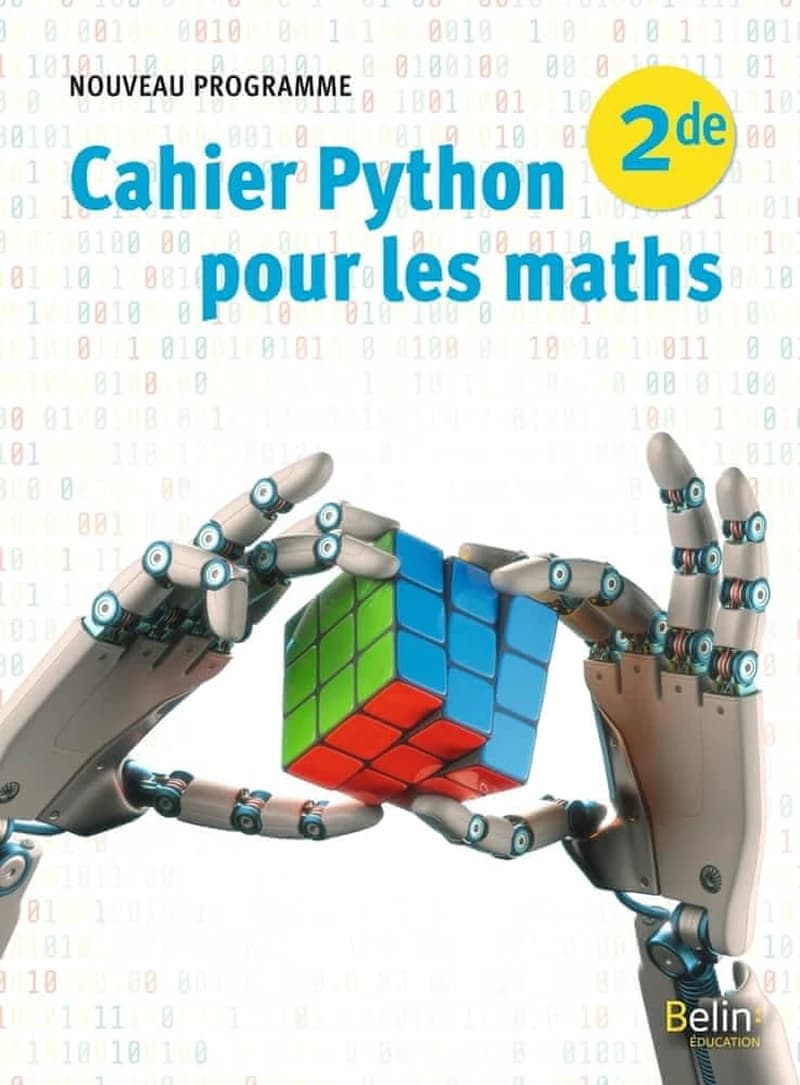 Cahier python pour les maths; seconde