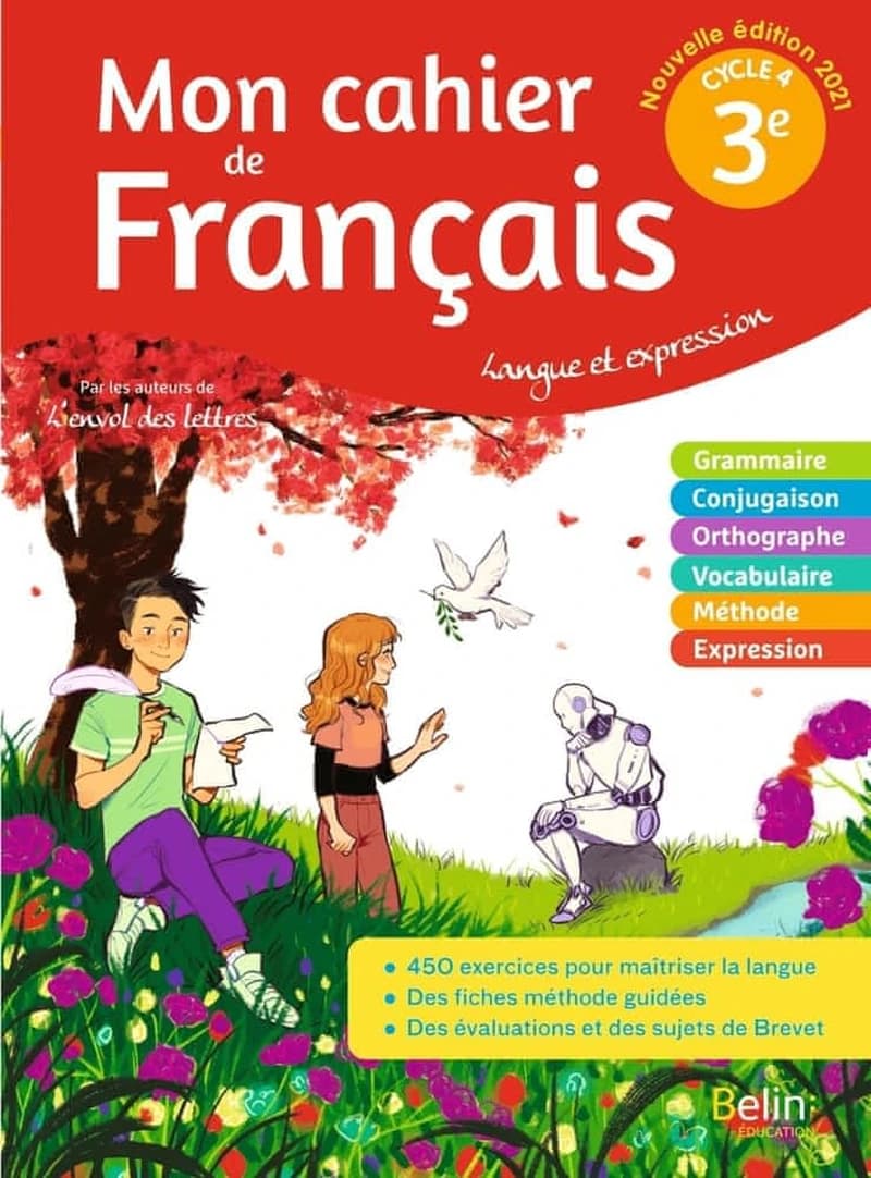 Mon cahier de français pour lire, écrire et parler : mon cahier de français 3ème ; langue et expression