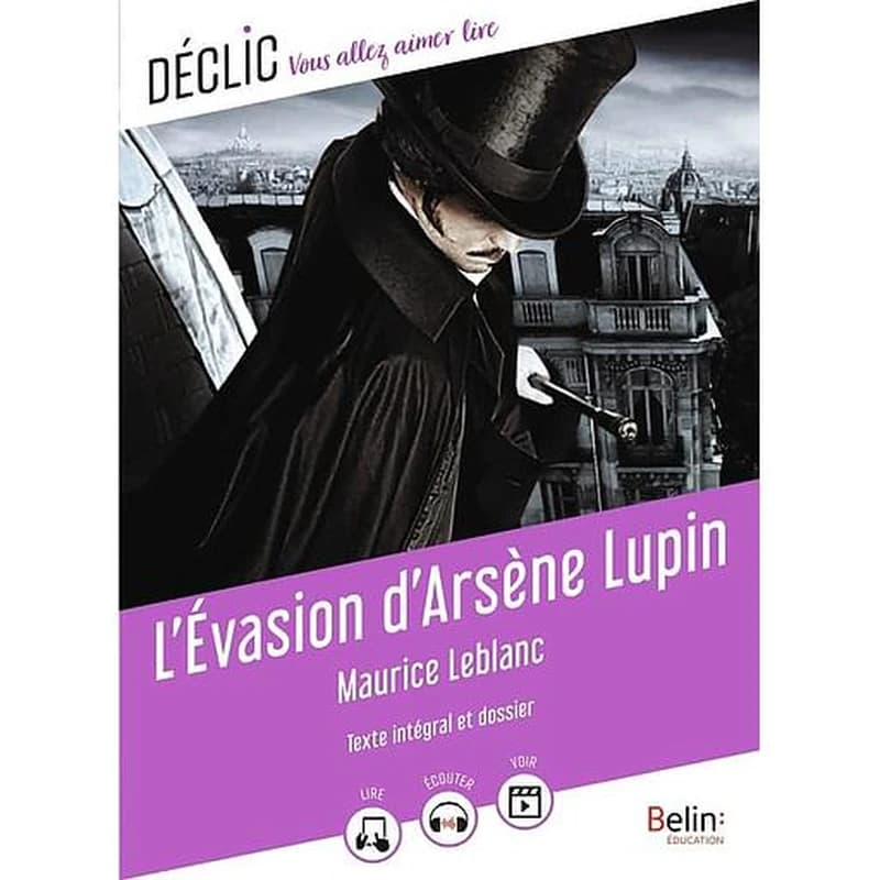 L'évasion d'Arsène Lupin