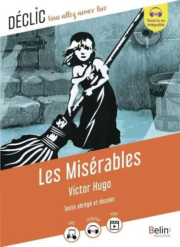 Les Misérables : [texte abrégé et dossier]