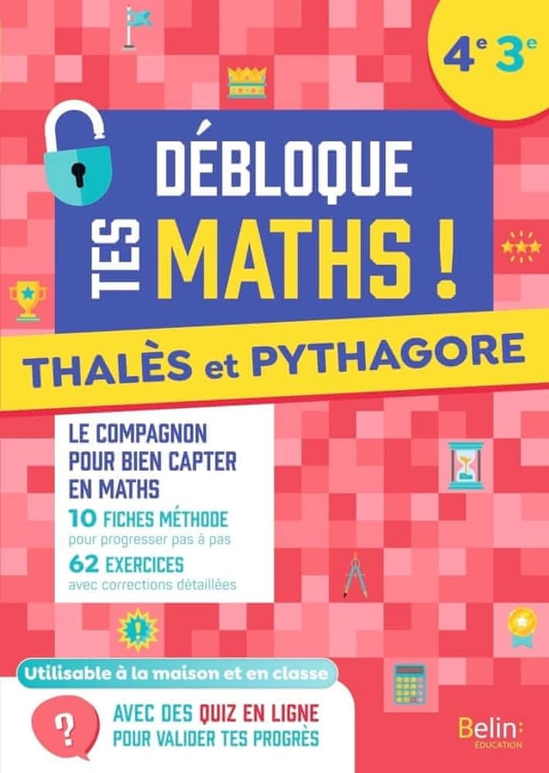 4e, 3e ; Thalès et Pythagore (édition 2023)