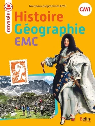 Odyssée : Histoire Géographie EMC ; CM1 ; manuel (édition 2024)