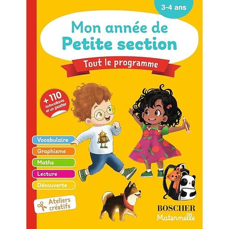 Mon année de petite section 3-4 ans : +110 autocollants et un poster
