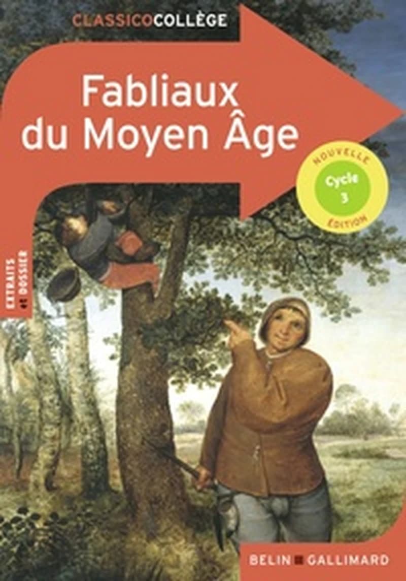 Fabliaux du Moyen âge (Nouvelle éd.) traduction et adaptation de Pierre-Marie Beaude ; dossier par Virginie Manouguian,... ; mise à jour par Pauline Durand-Aliker,...