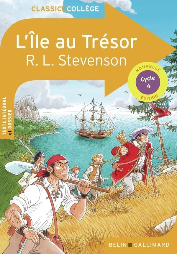 L'île au trésor (Nouvelle éd.) Robert Louis Stevenson ; traduit de l'anglais par Jacques Papy ; dossier par Juliette Morando,...