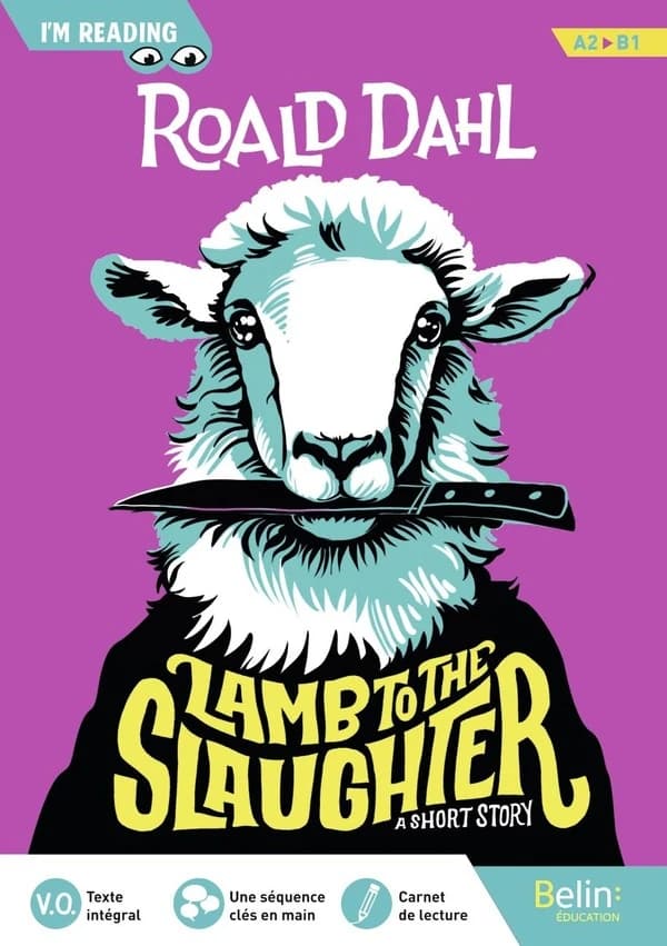 Lamb to the slaughter : a short story