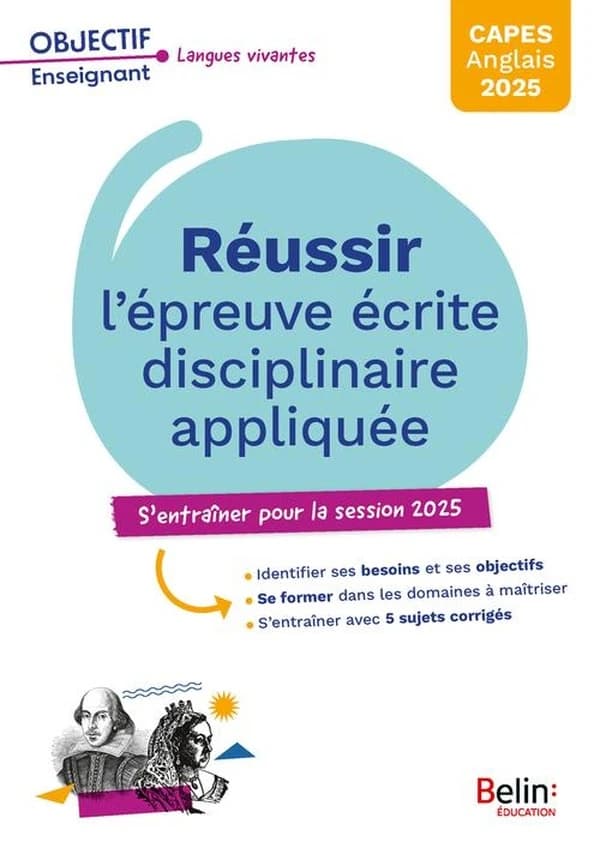 Réussir l'épreuve écrite disciplinaire appliquée : CAPES d'anglais session 2025