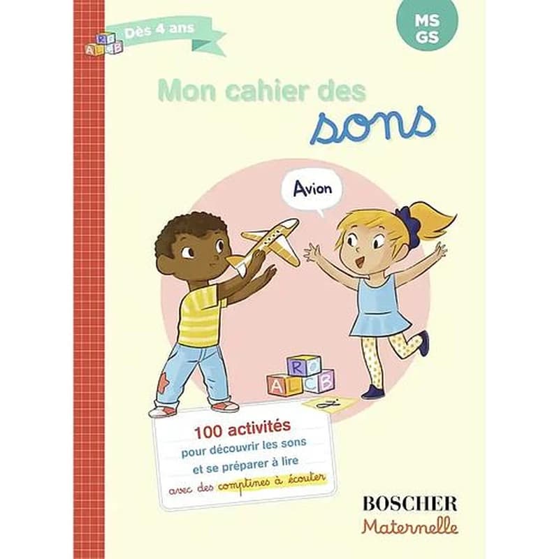 MON CAHIER DES SONS (N.E. 2025) - MES PREMIERS PAS VERS LA LECTURE