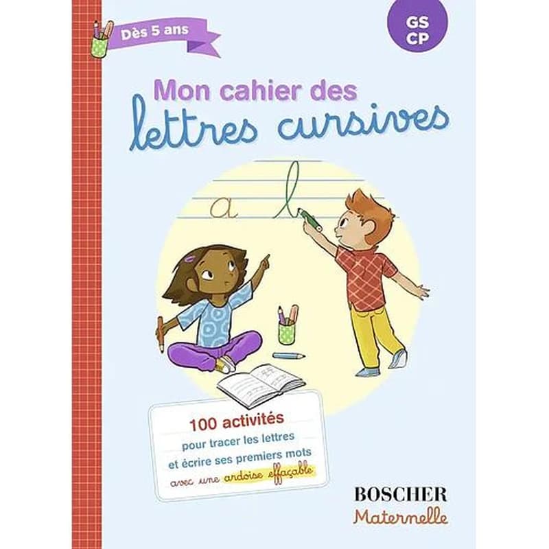 Mon cahier des lettres cursives GS-CP