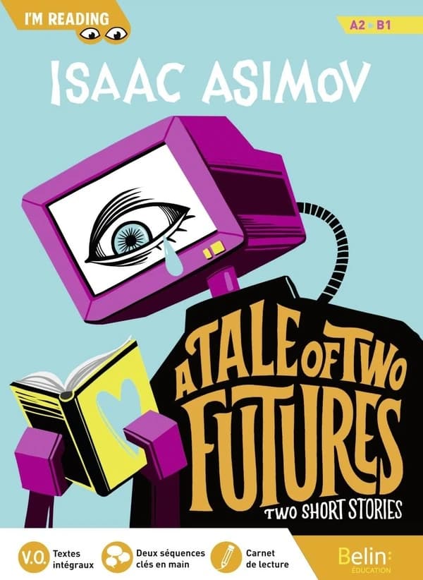 A Tale of Two Futures : Two Short Stories A2>B1