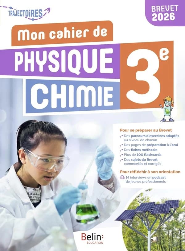 Cahier d'activités Physique-Chimie 3e Trajectoires : Cahier d'activités élève