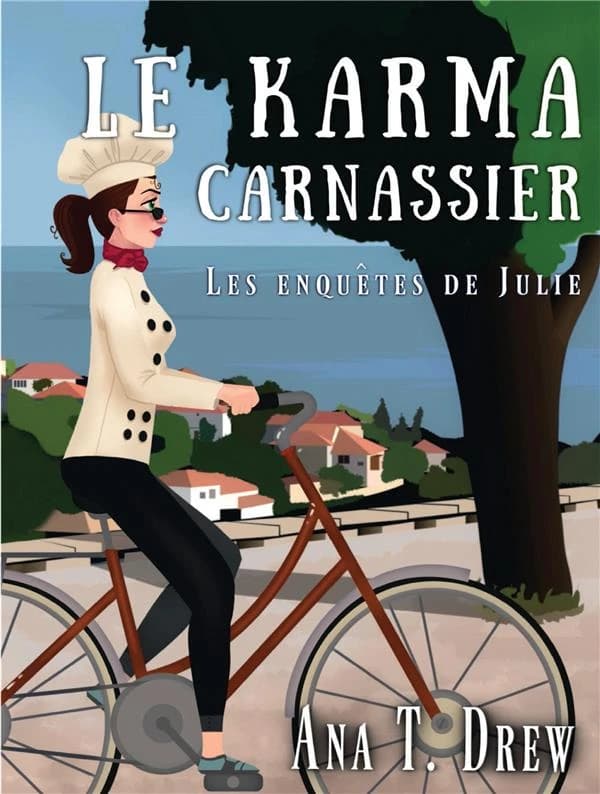Le karma carnassier ; les enquêtes de Julie