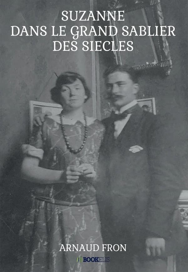 Suzanne dans le grand sablier des siècles