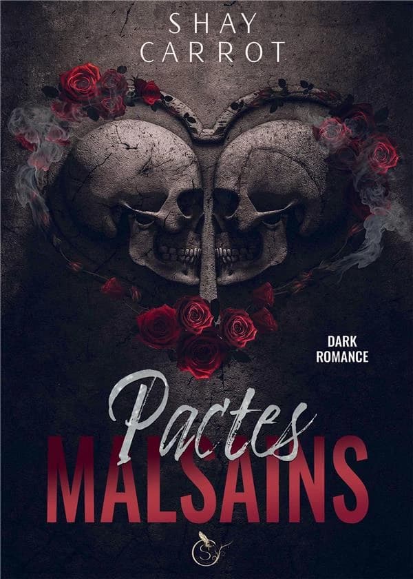 Pactes Malsains (Dark Romance)