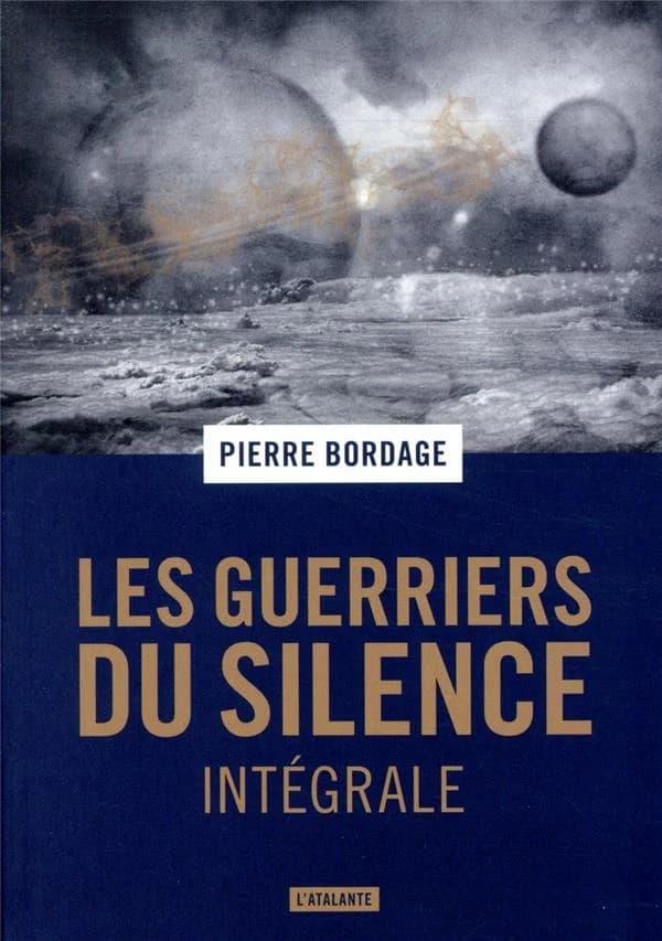 Les guerriers du silence ; Terra mater ; La citadelle Hyponéros : & "Le pacte" en préambule