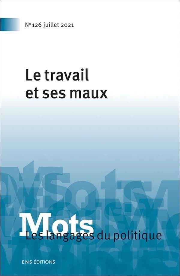 Le travail et ses maux