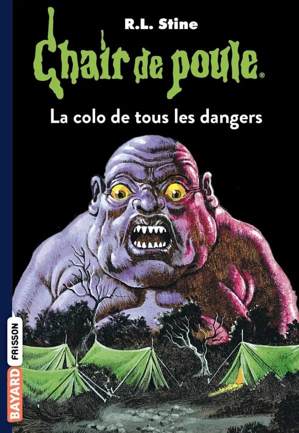 La colo de tous les dangers (8e éd.) R. L. Stine ; trad. de l'anglais (États-Unis) par Yannick Surcouf