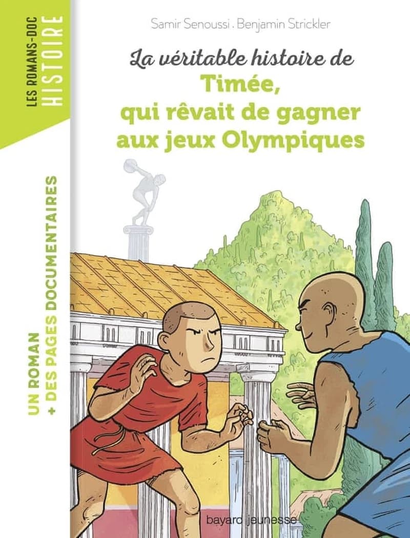 La véritable histoire de Timée qui rêvait de gagner aux Jeux olympiques (2e éd.) Samir Senoussi ; [illustrée par] Benjamin Strickler